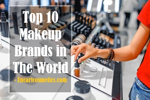 Makeup Brands in The World
